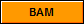 BAM